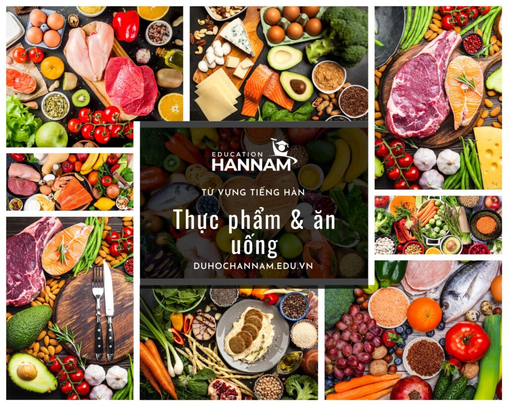 tu-vung-tieng-han-theo-chu-de-thuc-pham-an-uong